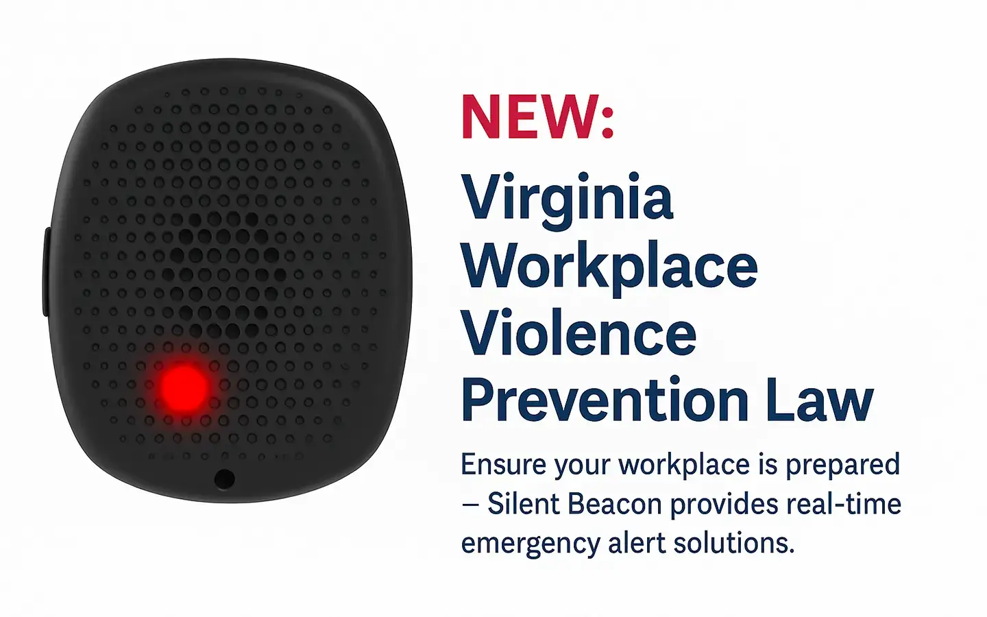 New Virginia Workplace Prevention Law for Healthcare Employers With Silent Beacon Panic Button