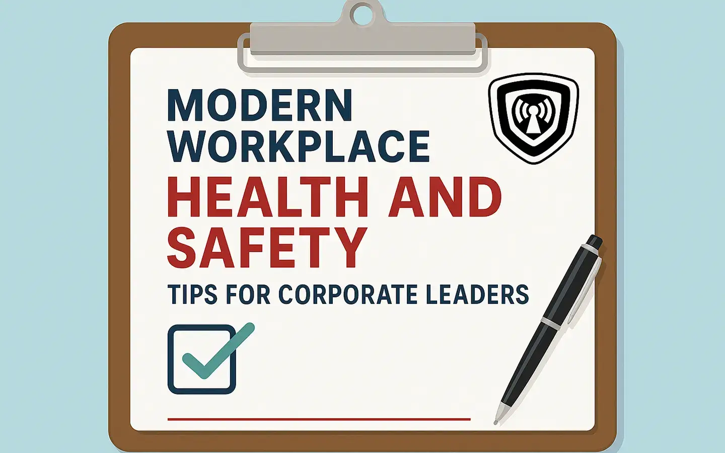 Workplace Health and Safety Tips Checklist for Corporate Leaders