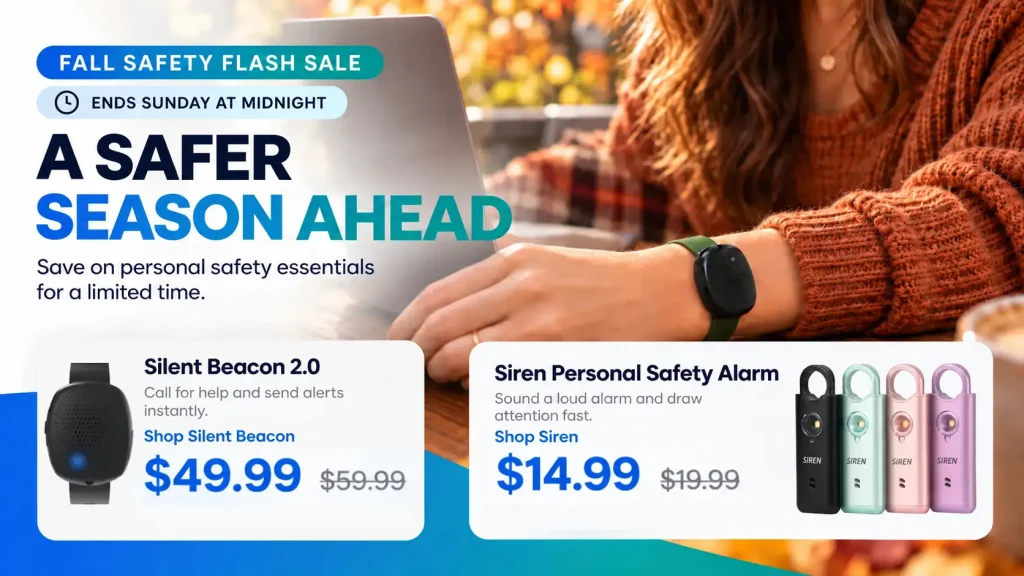 Fall safety flash sale featuring Silent Beacon 2.0 and Siren personal safety alarms.
